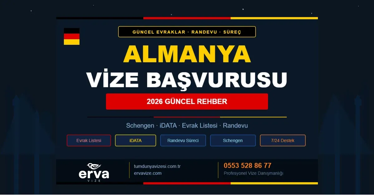 Almanya Vize Başvurusu 2026 - Erva Vize Danışmanlık
