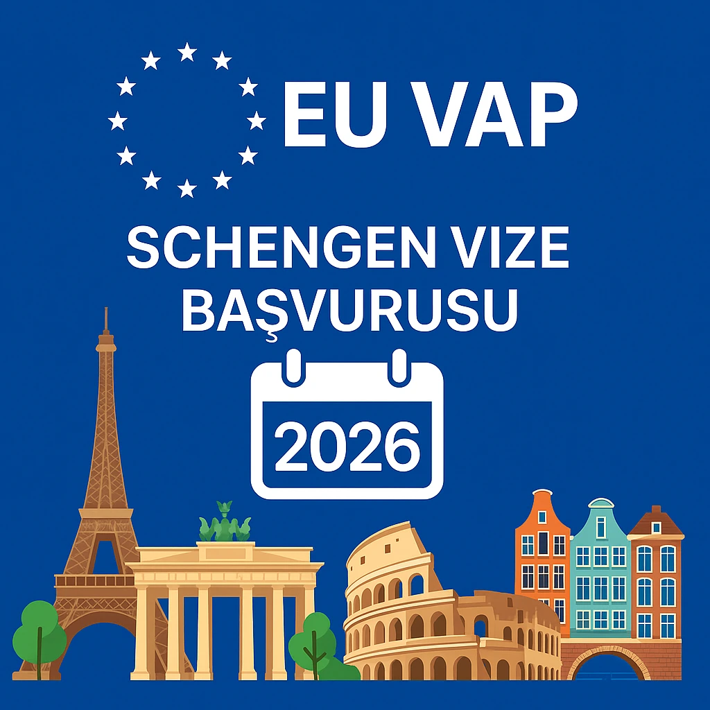 EU VAP Schengen Vize Başvurusu 2026 – Dijital Dönüşüm ve Erva Vize 2 EU VAP Schengen Vize Basvurusu 2026 1