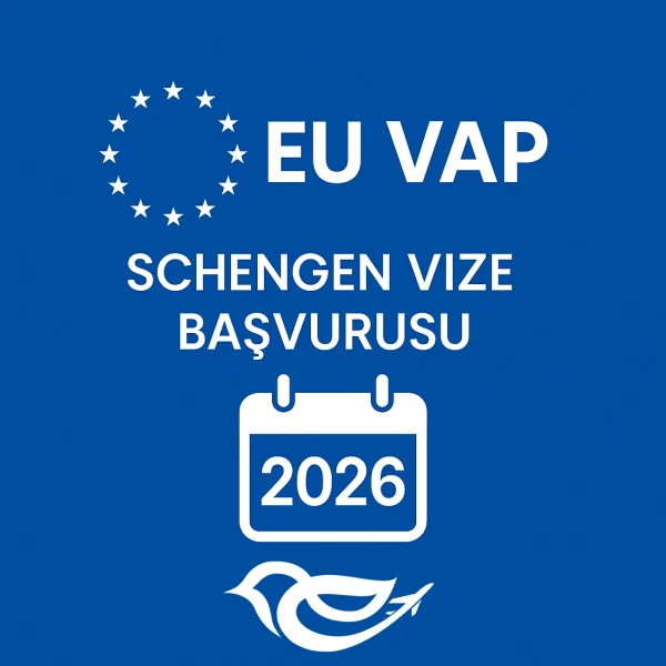 EU VAP Schengen Vize Başvurusu 2026 – Dijital Dönüşüm ve Erva Vize 6 EU VAP Schengen Vize Başvurusu 2026 – Dijital Dönüşüm