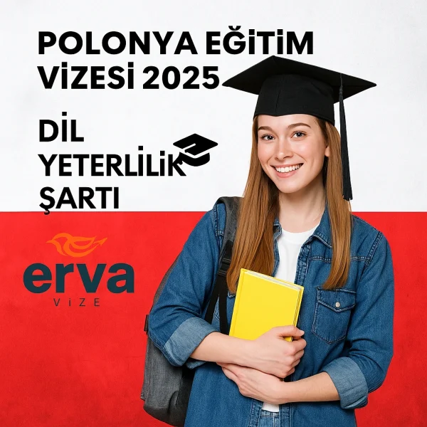 Polonya Eğitim Vizesi 2025 – Öğrenci Başvurularında Dil Yeterlilik Şartı 9 Polonya Eğitim Vizesi 2025 – Dil Yeterlilik Şartı ve Öğrenci Başvuru Rehberi