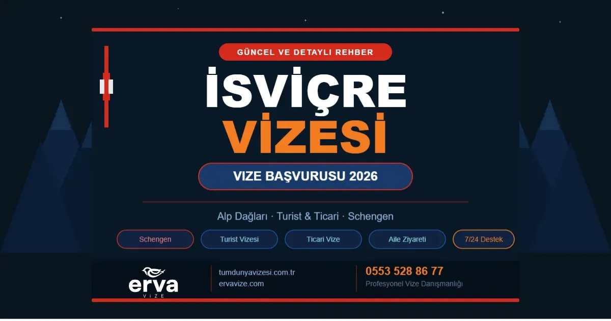 İsviçre Vize Başvurusu