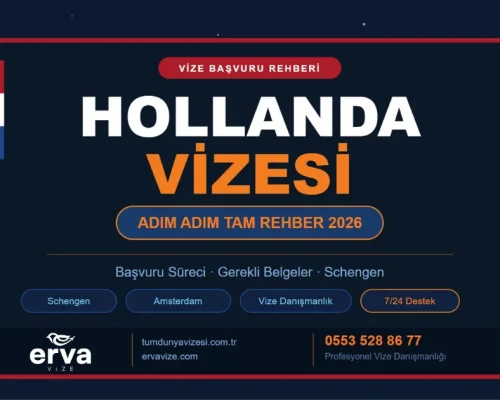 Hollanda Vize Başvuru Süreci