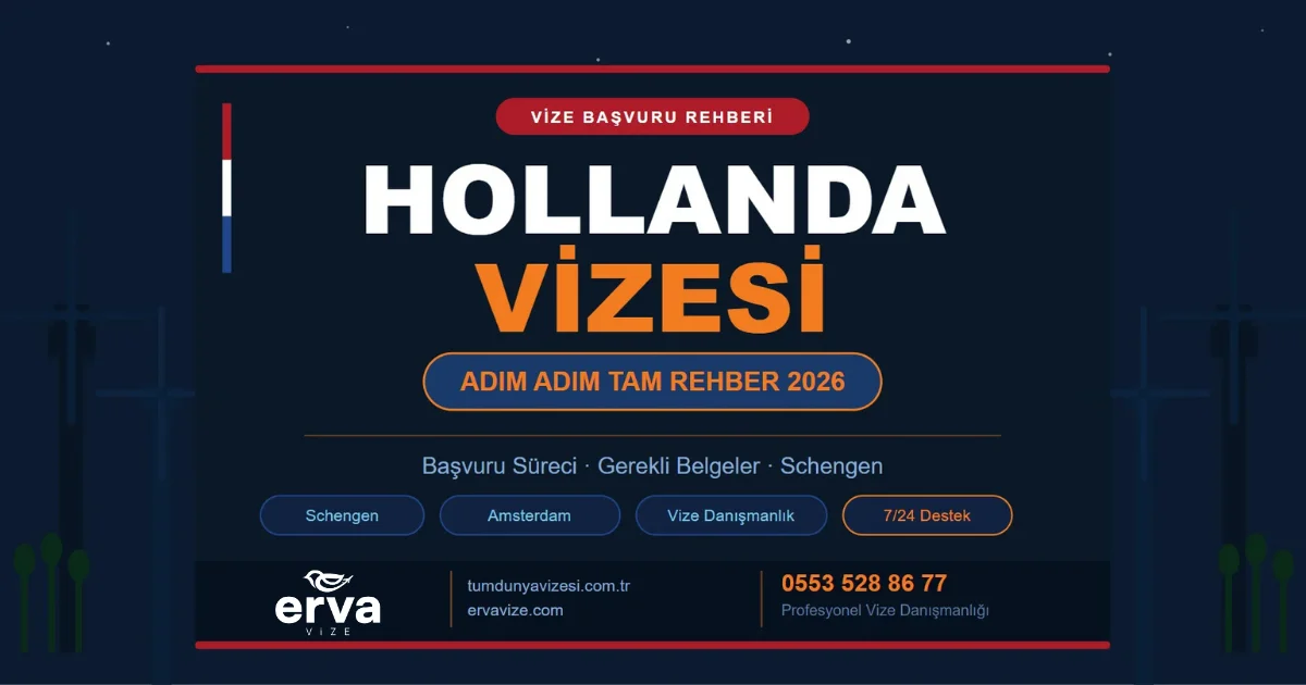 Hollanda Vize Başvuru Süreci
