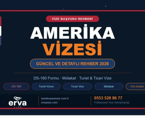 amerika vizesi 2026 başvuru rehberi