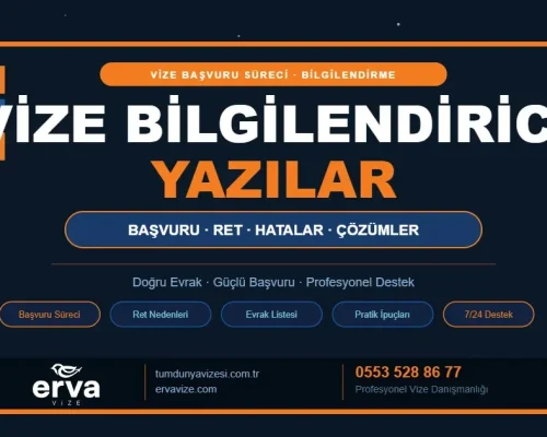 Vize Bilgilendirici Yazılar – ERVA Vize